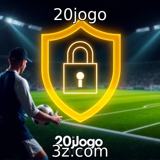 20jogo Aposte com Segurança: Como Proteger Seus Dados no Brasil